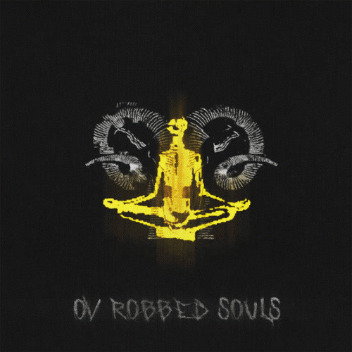 Ov Robbed Souls